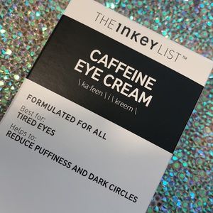 5/$25 THE INKEY list caffeine eye cream